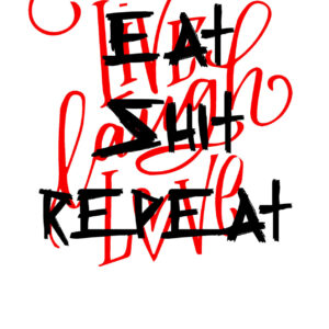 Eat Shit Repeat – Postkarte