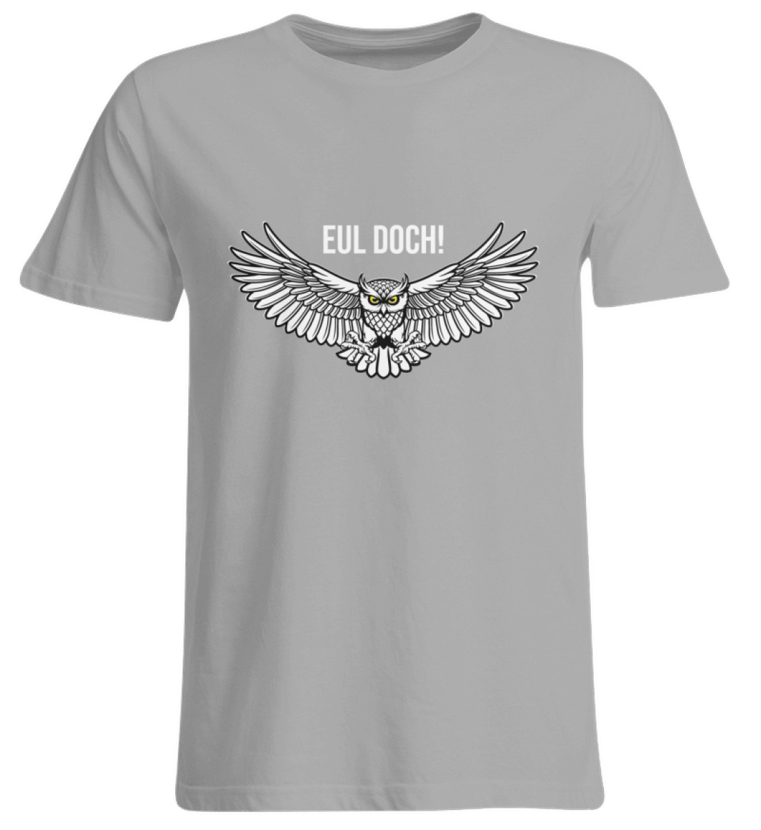 Eul doch! - Übergrößenshirt-645