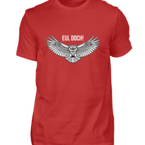 Eul doch! - Herren Shirt-4