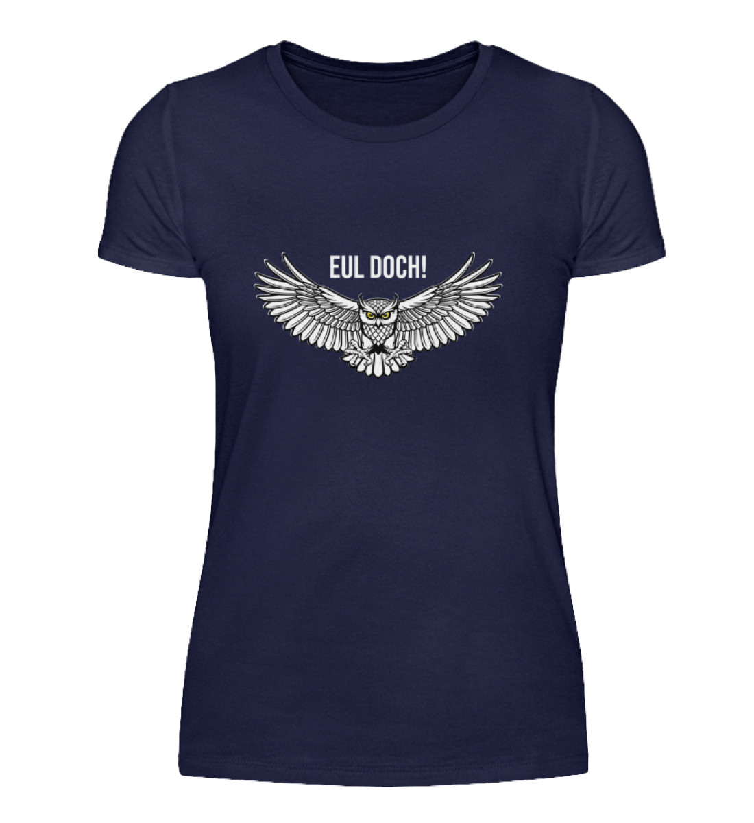 Eul doch! - Damenshirt-198