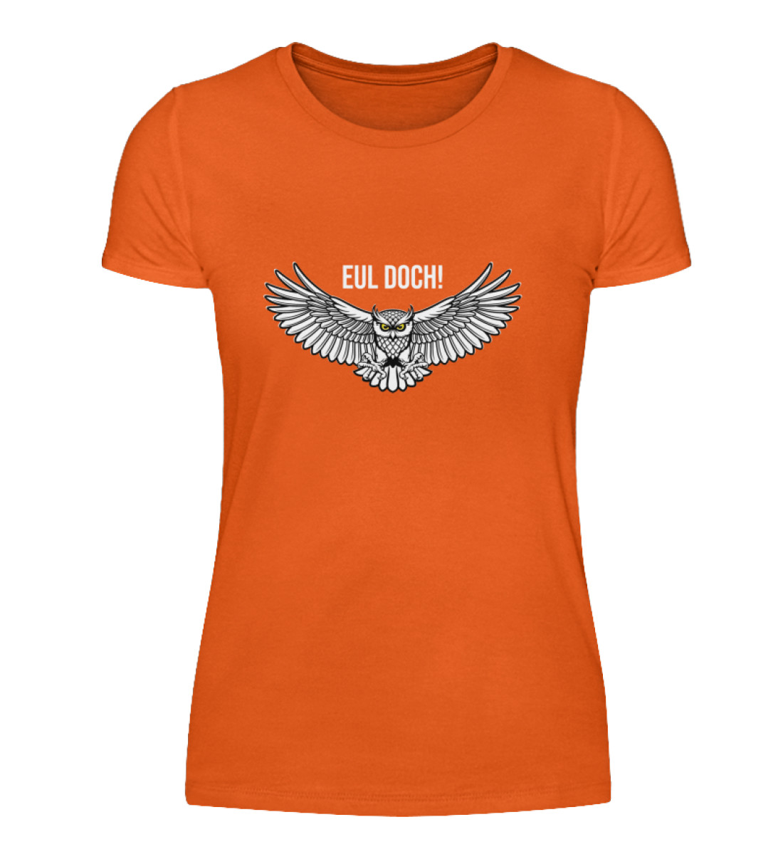 Eul doch! - Damenshirt-1692